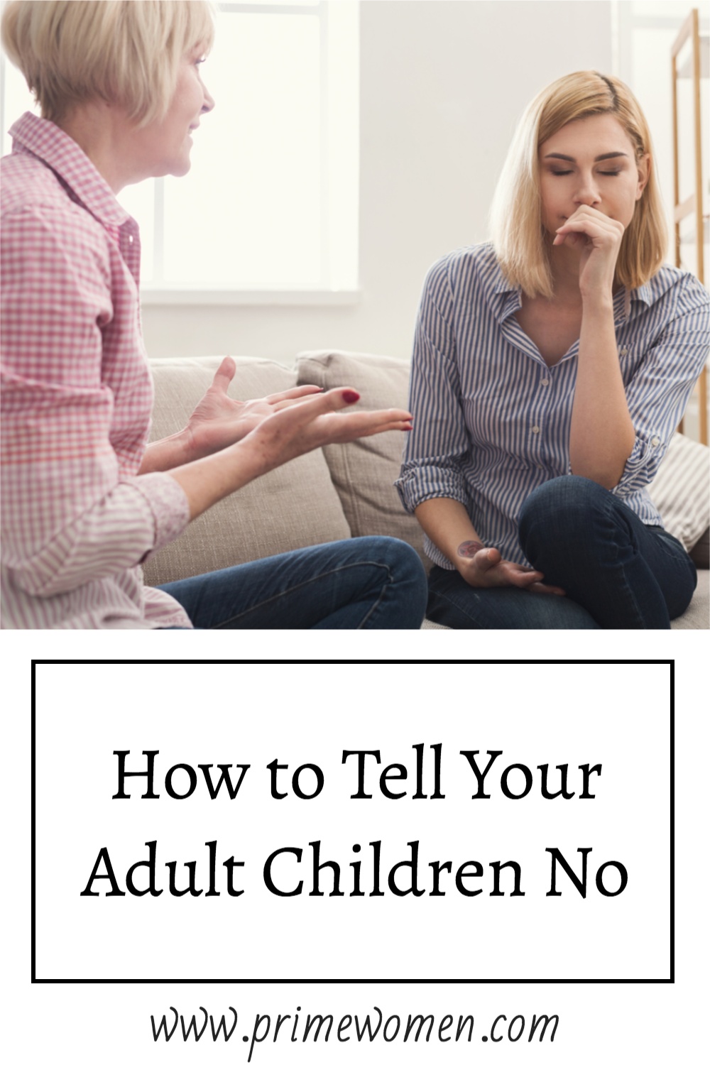 How to Tell Your Adult Children No