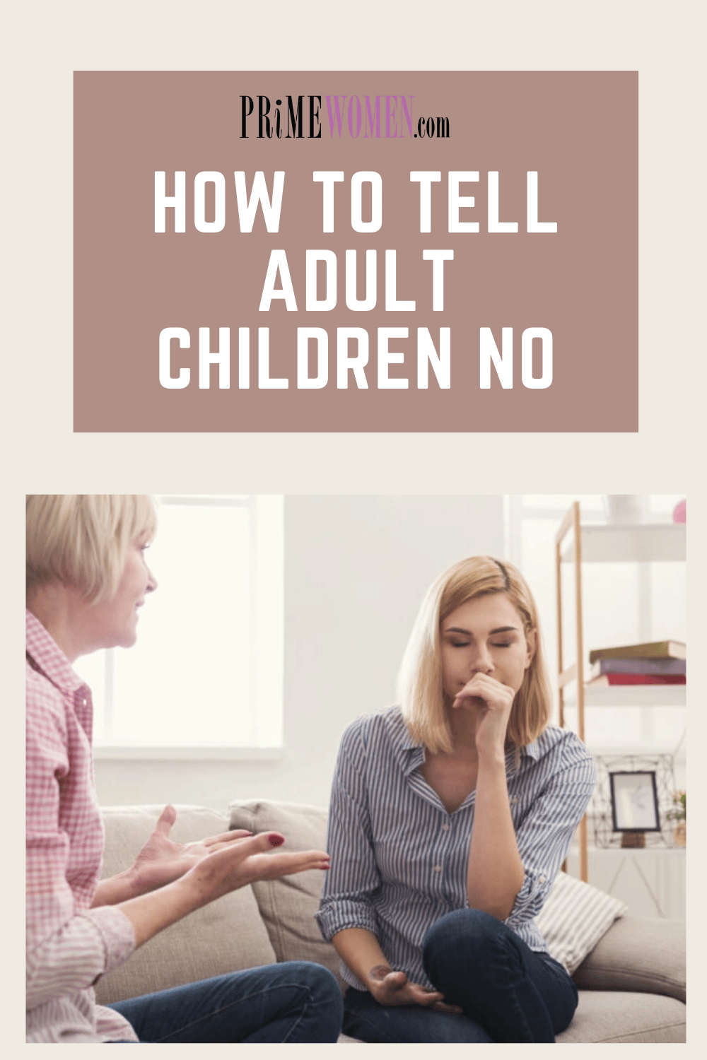 How to tell adult children no