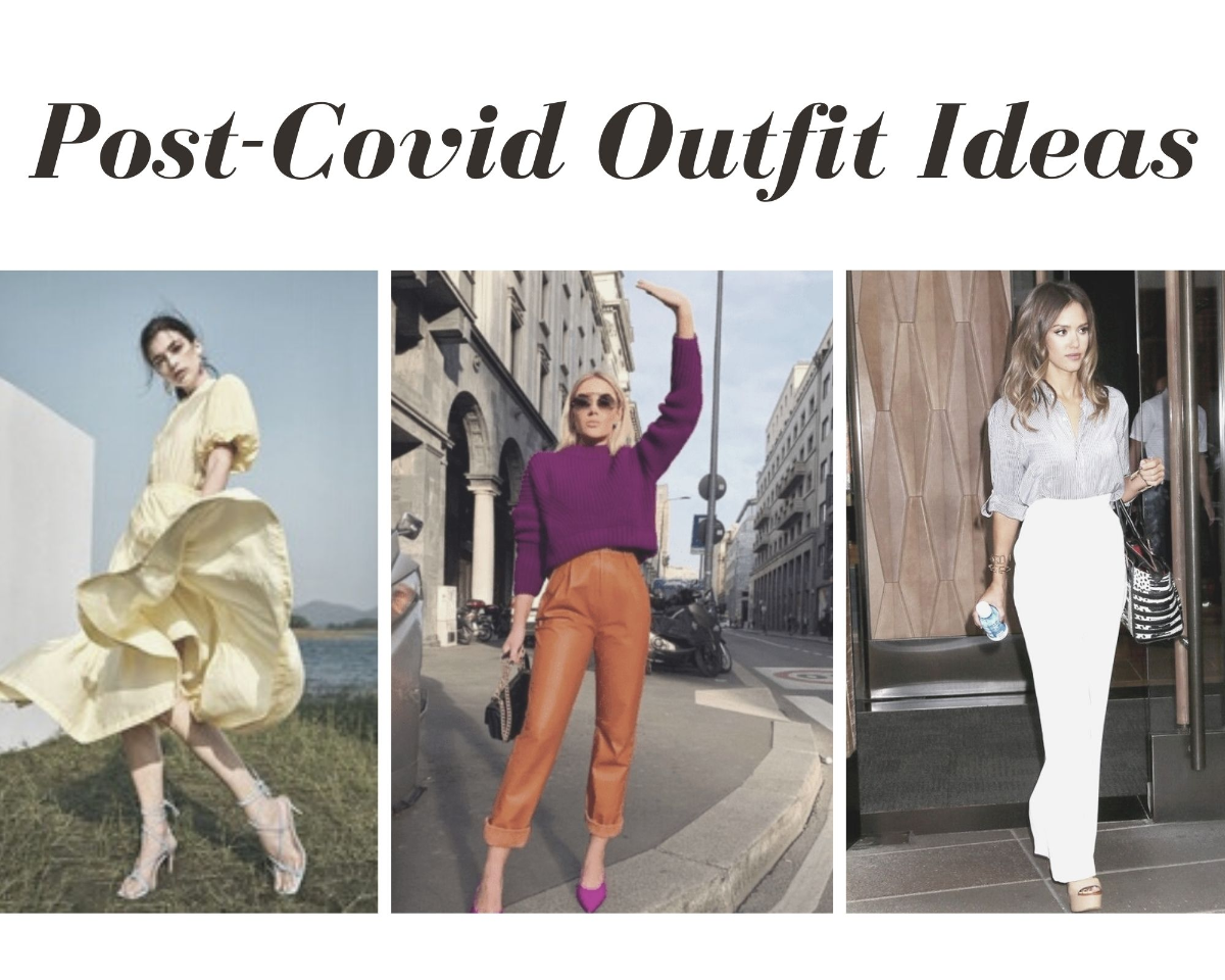 Post-Covid Outfit Ideas