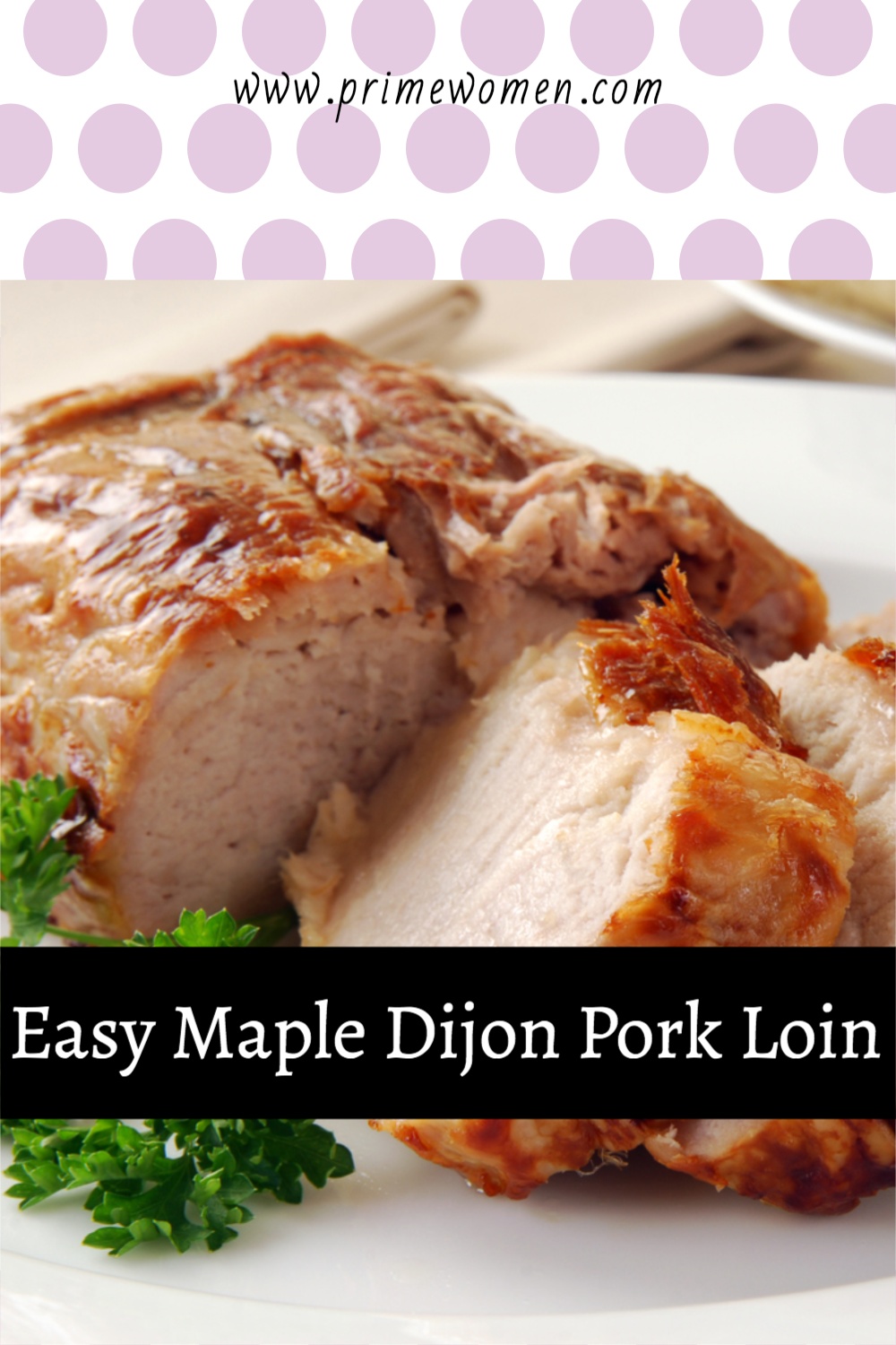 Easy-Maple-Dijon-Pork-Loin