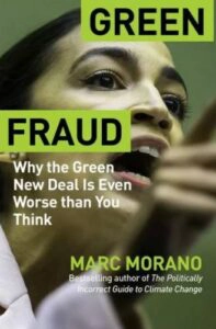 Green Fraud - by Marc Morano