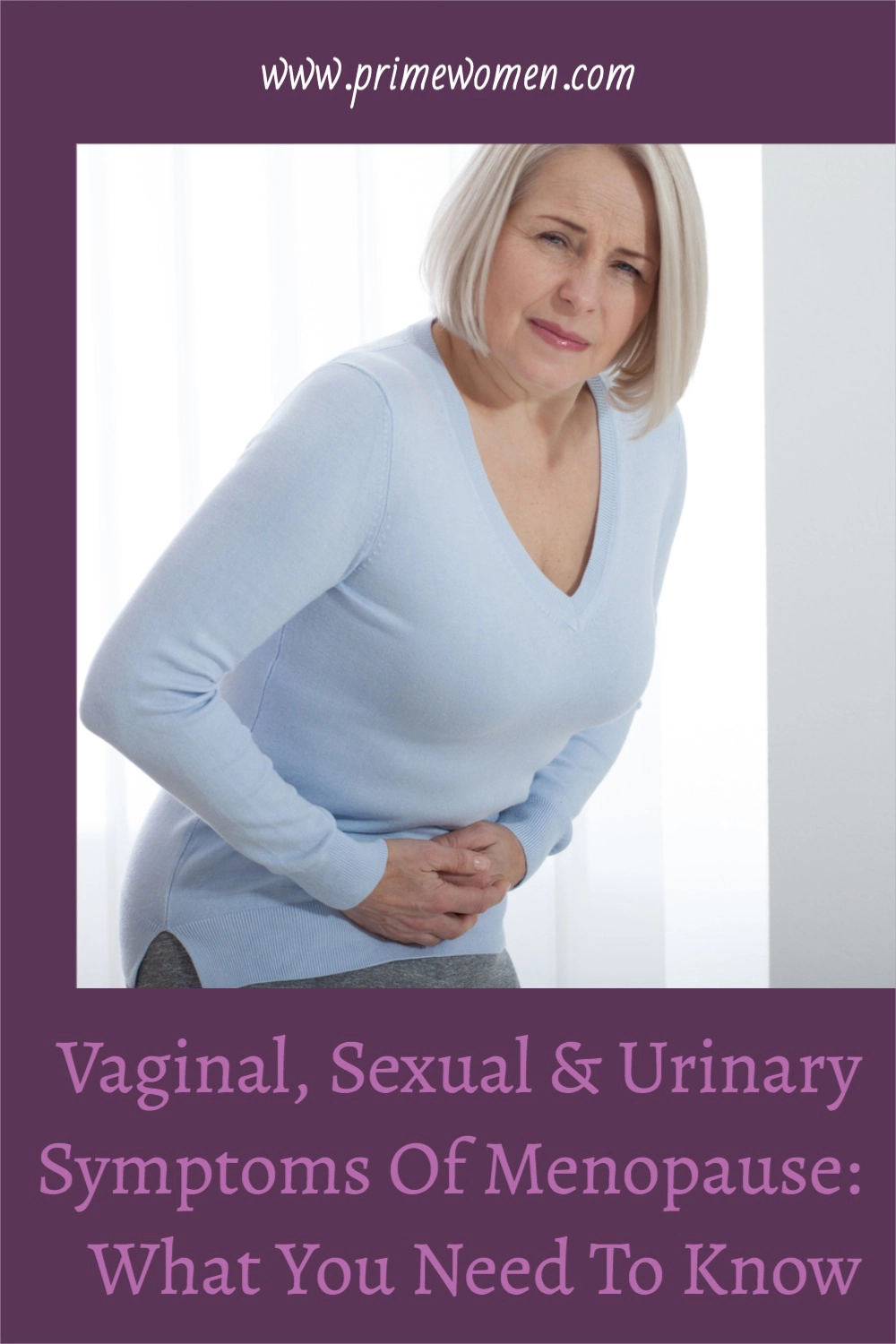 Vaginal,Sexual & Urinary Symptoms Of-Menopause - What You Need To Know