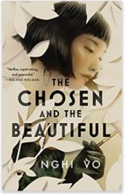 The Chosen and the Beautiful 
