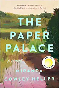 The Paper Palace by Miranda Cowley Heller