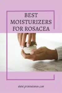 BEST-MOISTURIZERS-FOR-ROSACEA