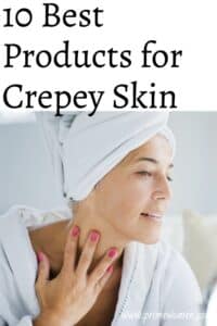 10-Best-Products-for-Crepey-Skin