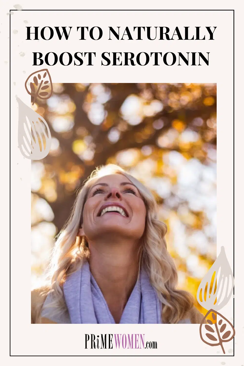 How to naturally boost serotonin