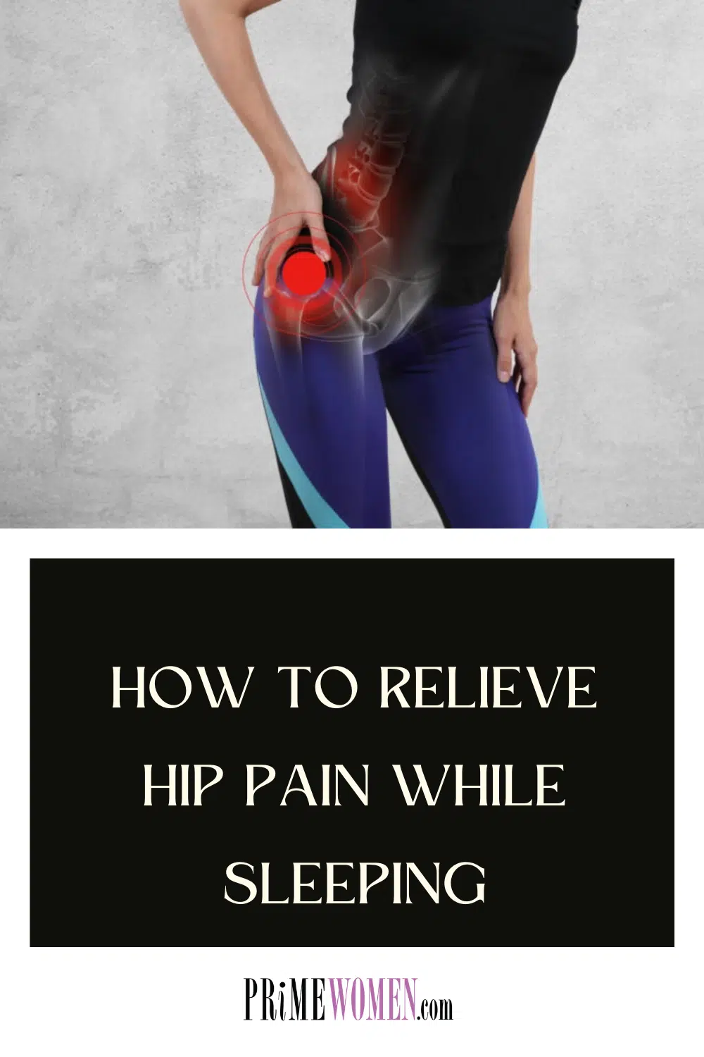 How to relieve hip pain while sleeping