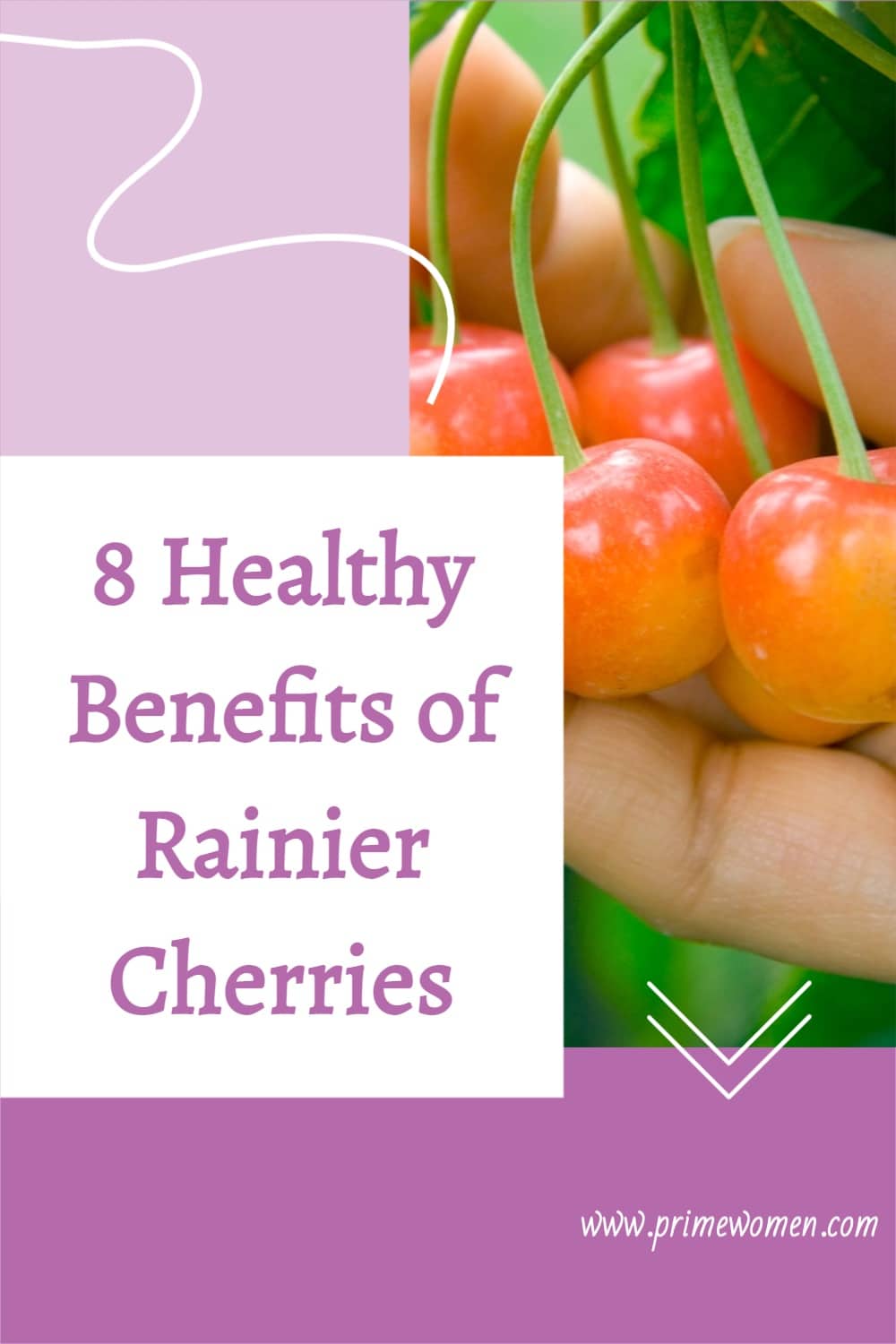 8-Healthy-Benefits-of-Rainier-Cherries