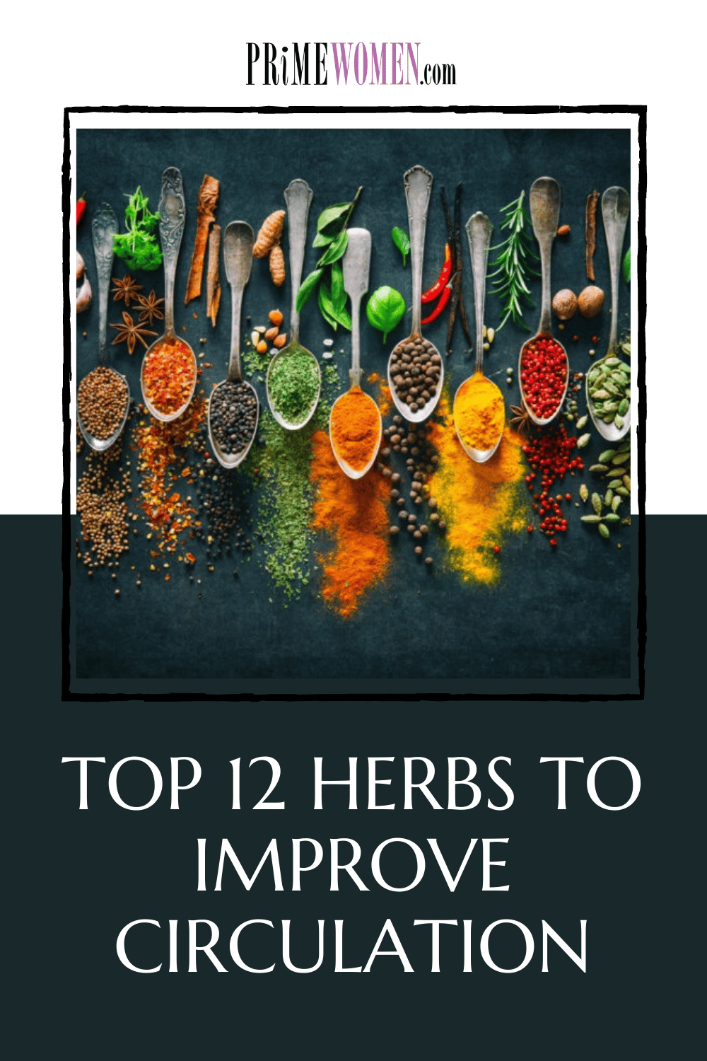 12 Herbs to Improve Circulation