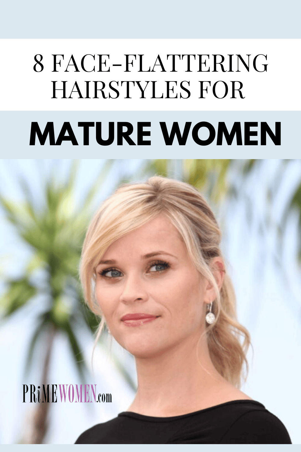 8 Face Flatter Hairstyles for Women