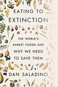 Eating to Extinction by Dan Saladino