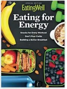 EatingWell Eating for Energy
