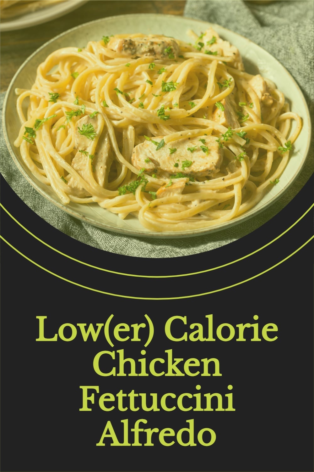 Low(er)-Calorie-Chicken-Fettuccini-Alfredo