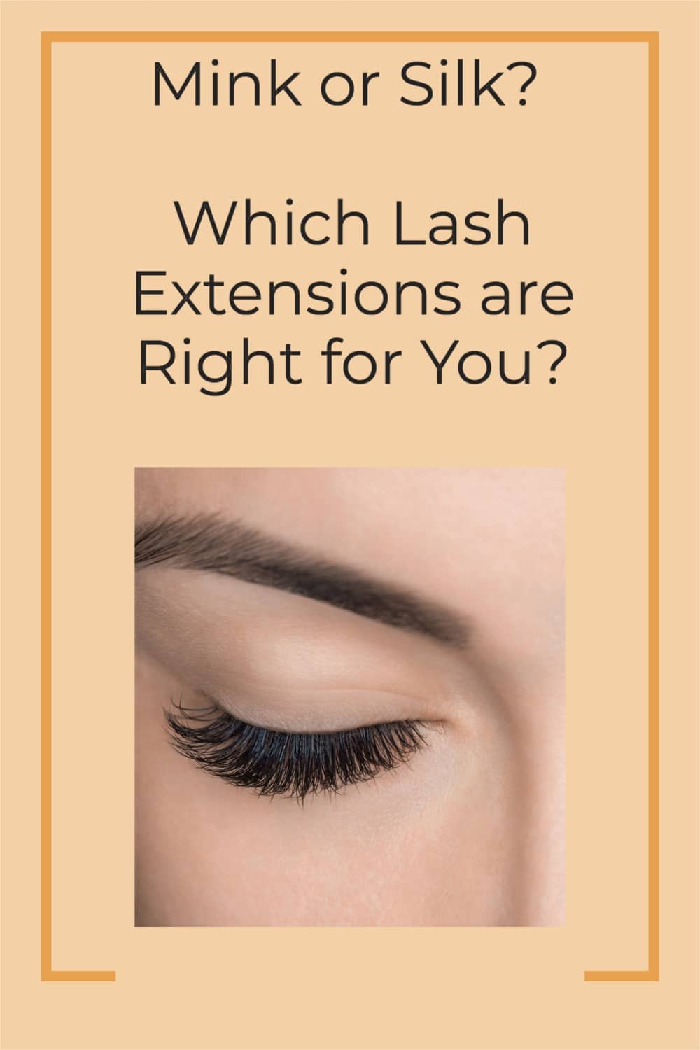 Mink-or-Silk-Which-Lash-Extensions-are-Right-for-You_