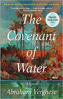 COVENANT OF WATER by Abraham Vergeses