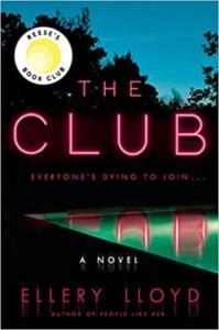 THE CLUB by Ellery Lloyd