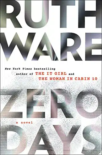 ZERO DAYS  by Ruth Ware