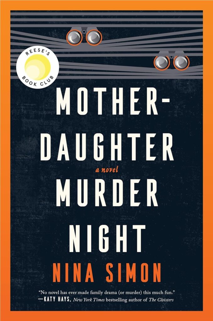 Mother-Daughter Murder Night by Nina Simons