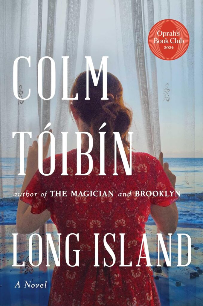 LONG ISLAND by Colm Toibin