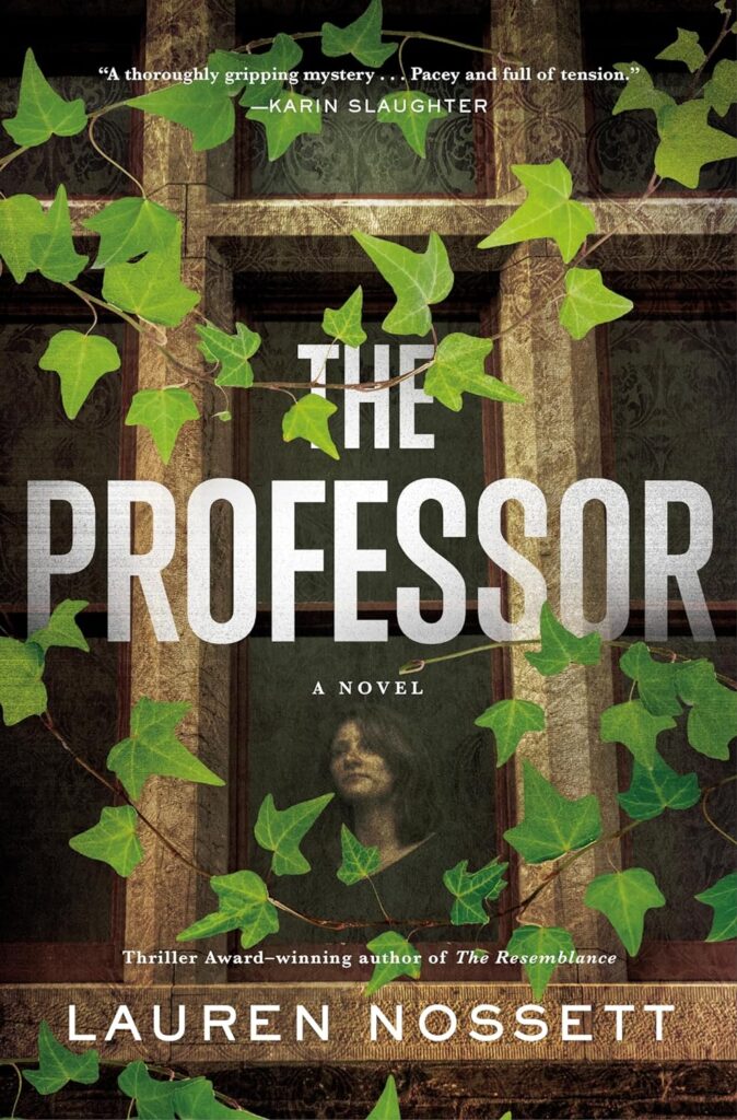 The Professor by Lauren Nossett