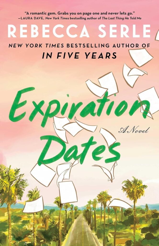Expiration Date by Rebecca Serle