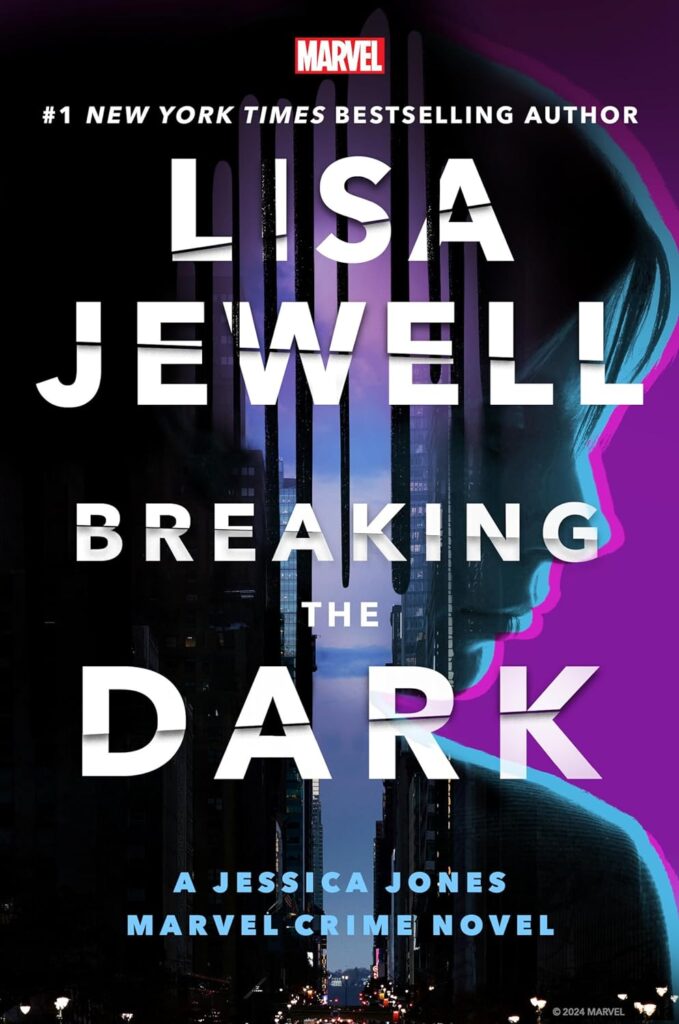 Breaking the Dark by Lisa Jewell