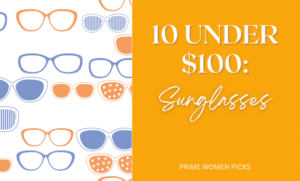 10 Under $100 sunglasses