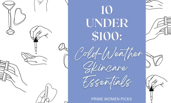 Cold-weather skincare essentials under $100