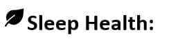 sleep health
