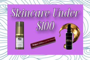Anti-Aging Skincare Products Under $100