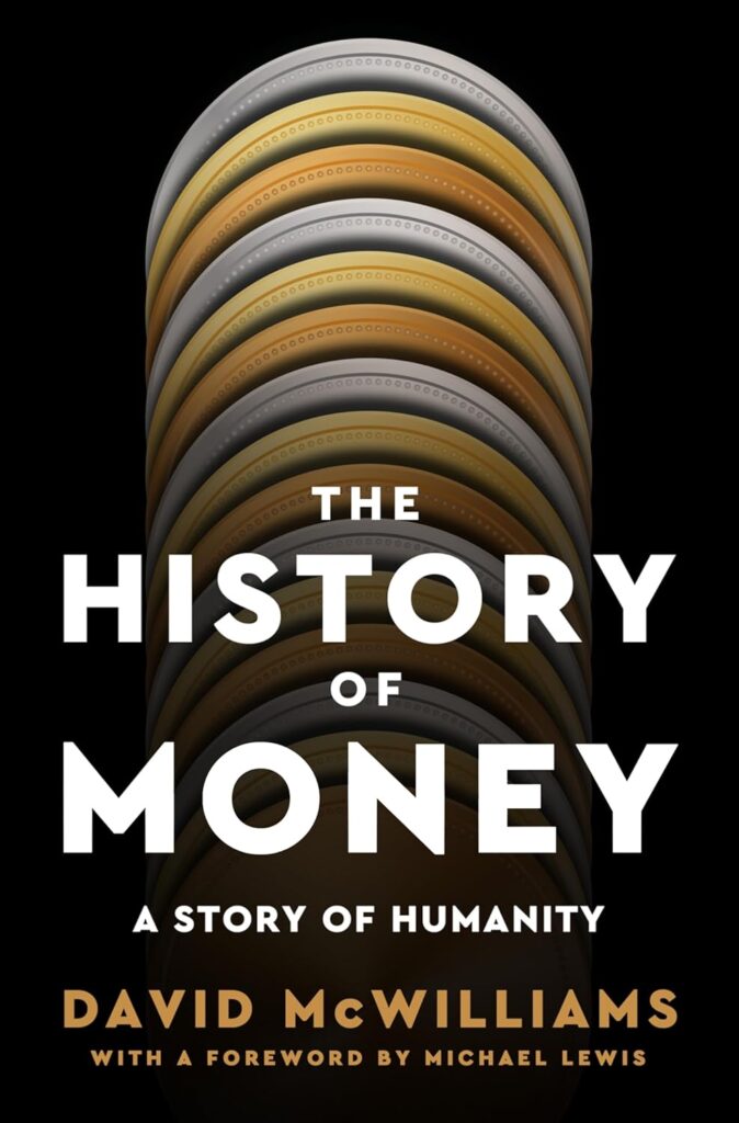 The History of Money by David McWilliams