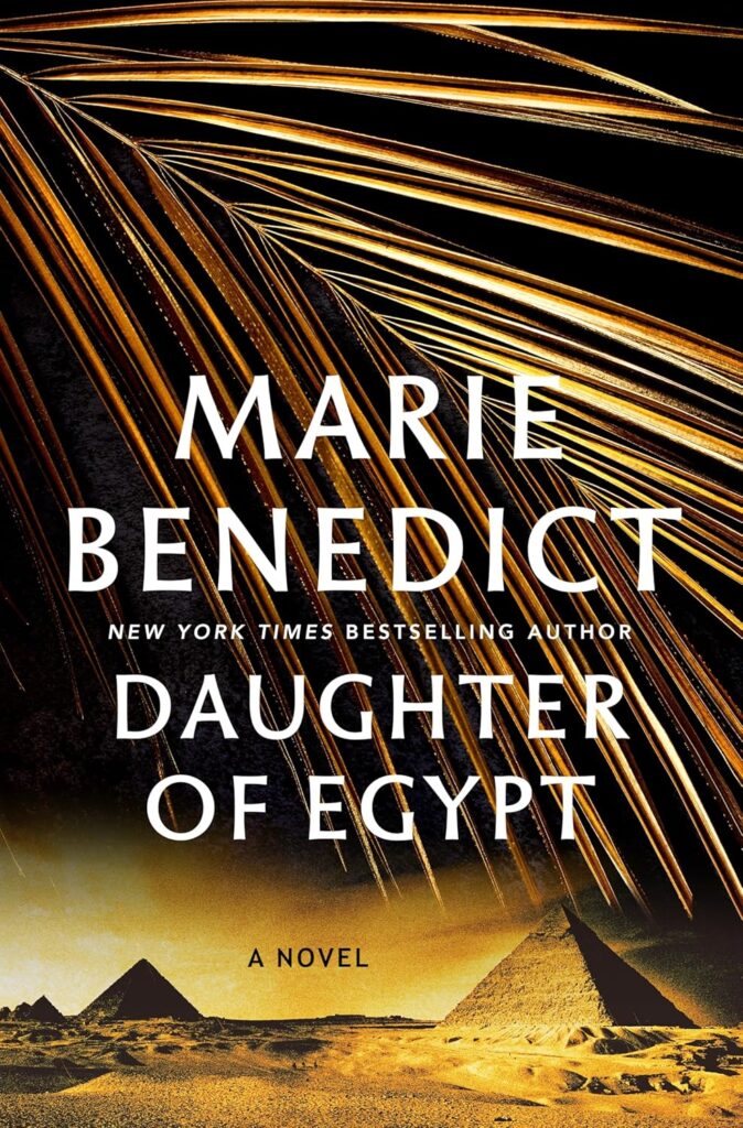 Daughter of Egypt by Marie Benedict