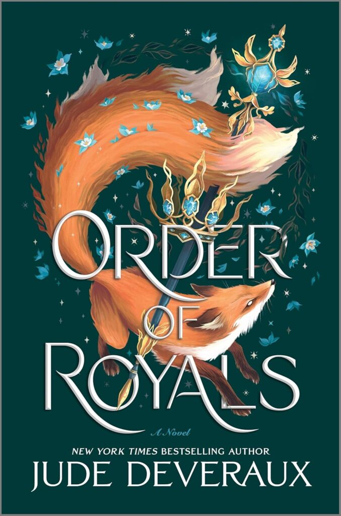 ORDER OF THE ROYALS by Jude Devereaux