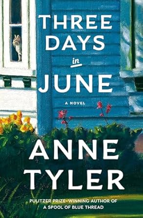 Three Days in June Anne Tyler